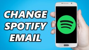 Hướng Dẫn Đổi Email Spotify Dễ Dàng Và Nhanh Chóng Năm 2025