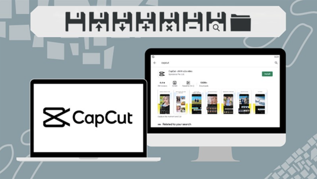 Chỉnh sửa video dễ dàng với CapCut miễn phí không cần tải